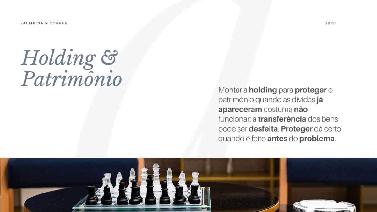 Qual o melhor momento para criar uma holding familiar para proteção de patrimônio?